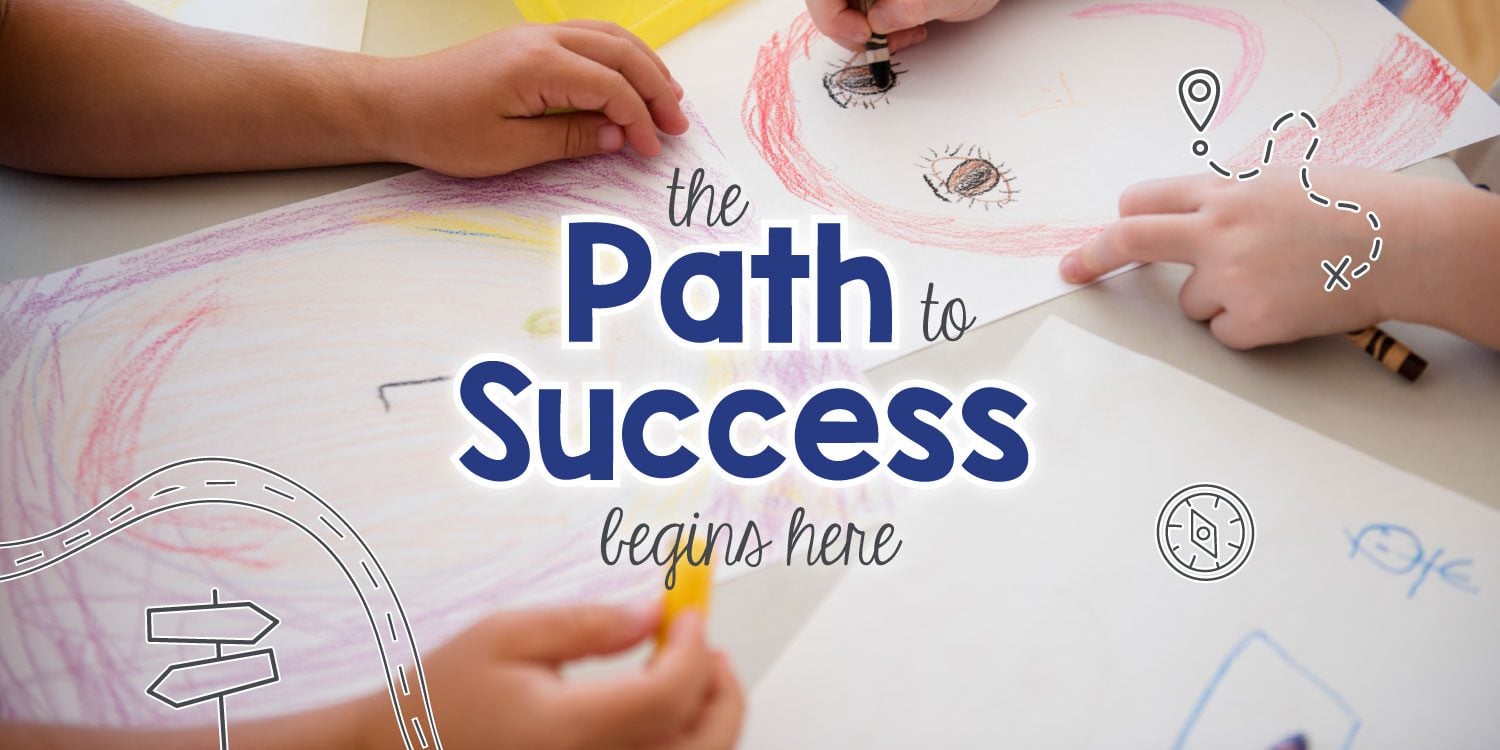 Children drawing with text: "The Path to Success begins here."